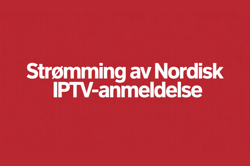 stromming av nordisk iptv anmeldelse