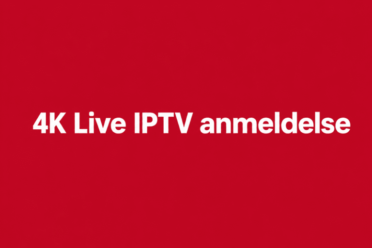 4k live iptv anmeldelse