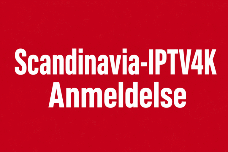 Scandinavia IPTV4K Anmeldelse